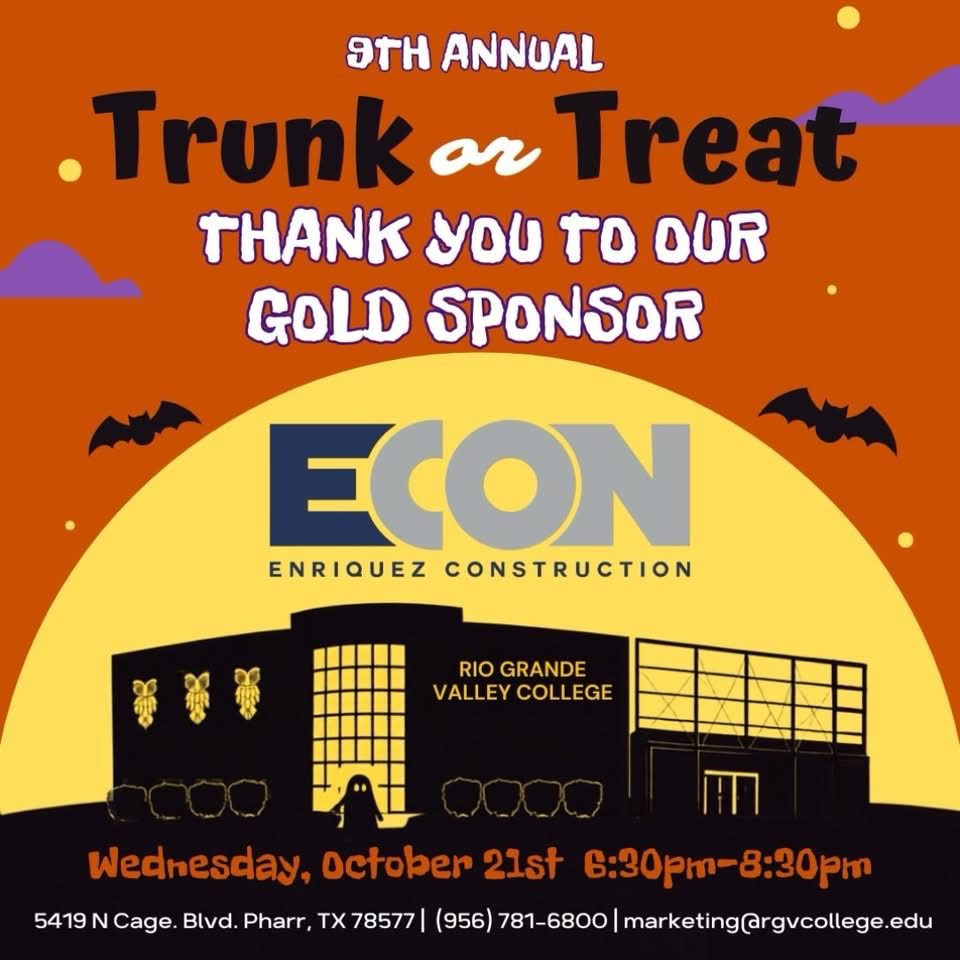 Rio Grande Valley College 9th annual Trunk or Treat graphic thanking E-CON Group (Enriquez Construction) as Gold Sponsor, Pharr, TX